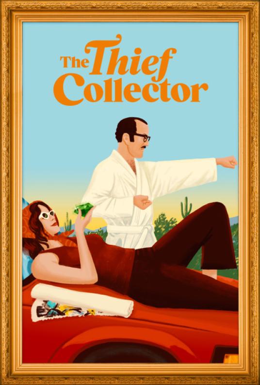 Movie poster for "The Thief Collector."
